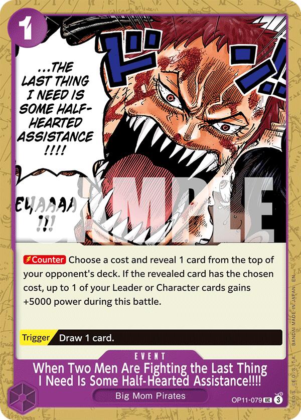 One Piece Card Game: When Two Men Are Fighting the Last Thing I Need Is Some Half-Hearted Assistance!!!! card image