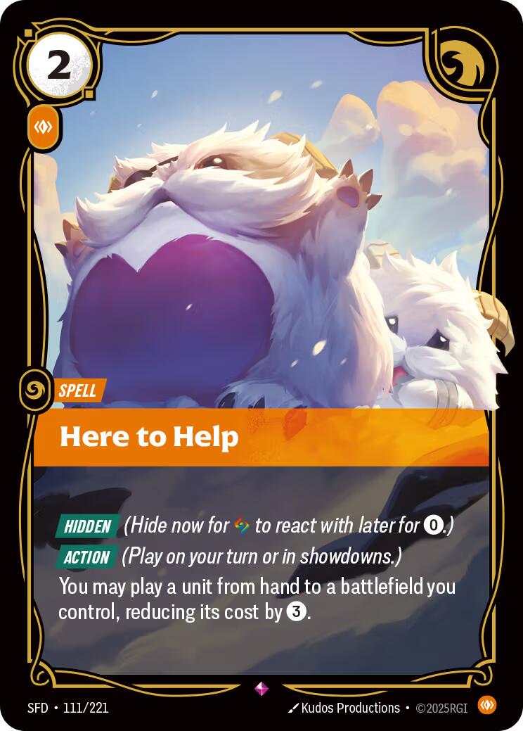 Riftbound: League of Legends Trading Card Game: Here to Help card image