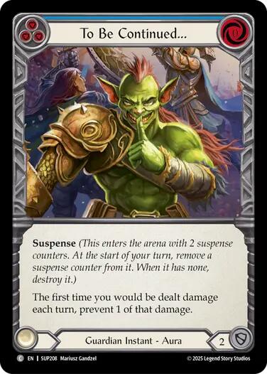 Flesh and Blood TCG: To Be Continued... card image