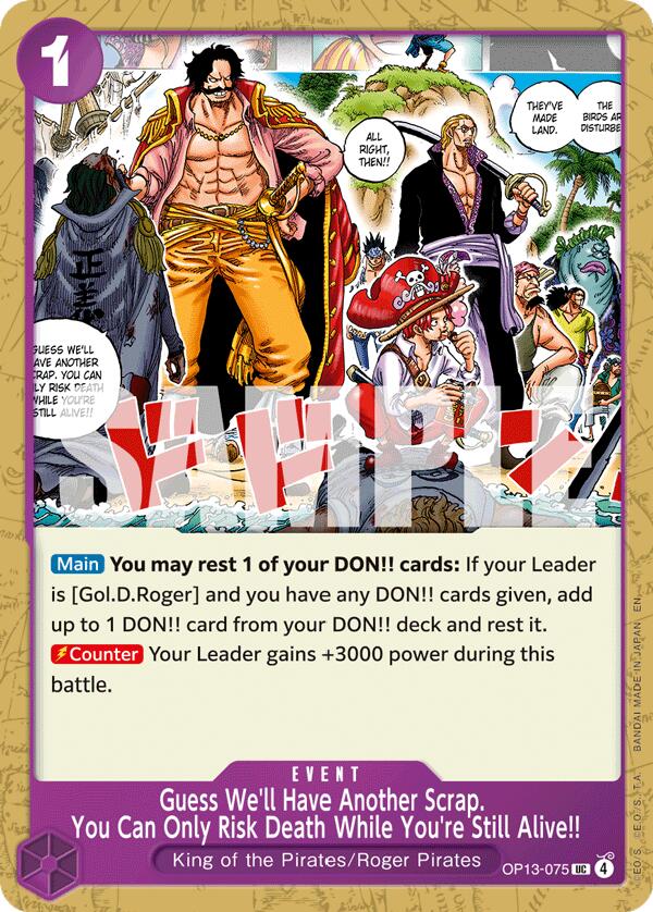 One Piece Card Game: Guess We'll Have Another Scrap. You Can Only Risk Death While You're Still Alive!! card image