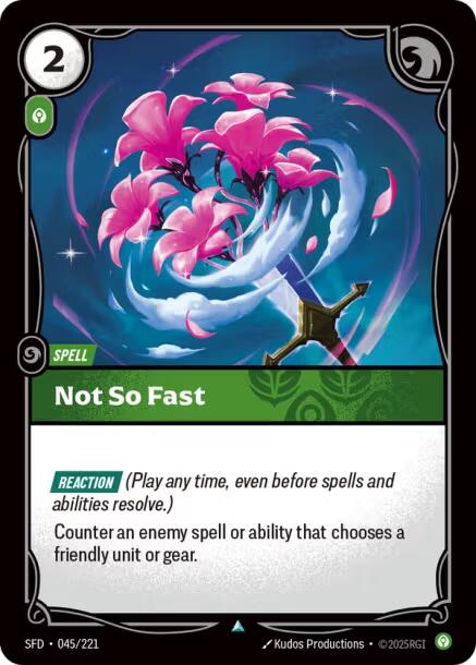 Riftbound: League of Legends Trading Card Game: Not So Fast card image