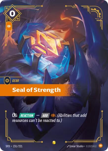 Riftbound: League of Legends Trading Card Game: Seal of Strength (Overnumbered) card image