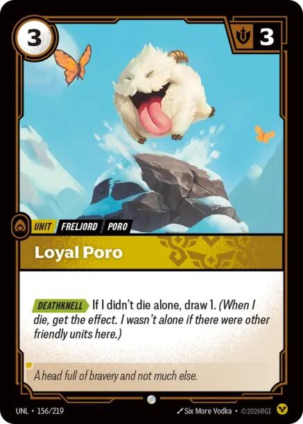Riftbound: League of Legends Trading Card Game: Loyal Poro card image