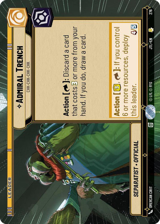 Star Wars: Unlimited: Admiral Trench - Chk-chk-chk-chk (Hyperspace) card image