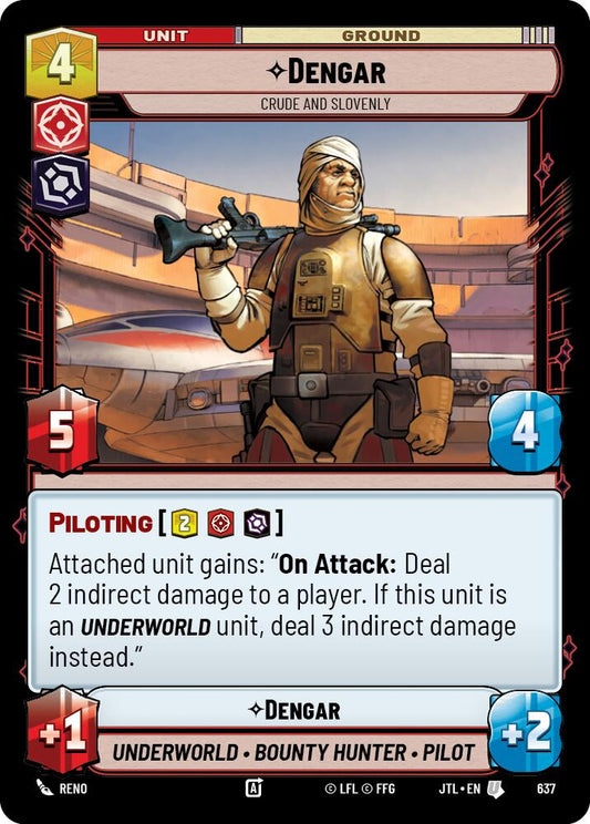 Star Wars: Unlimited: Dengar - Crude and Slovenly (Foil) card image