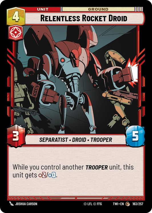 Star Wars: Unlimited: Relentless Rocket Droid card image