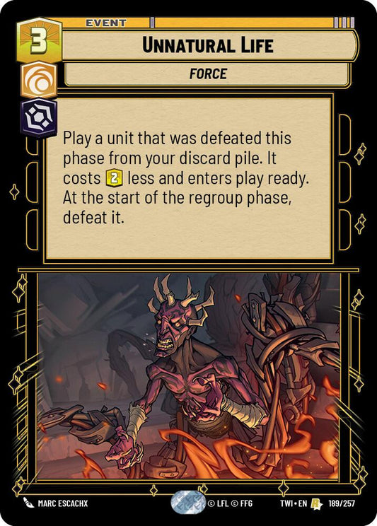 Star Wars: Unlimited: Unnatural Life card image